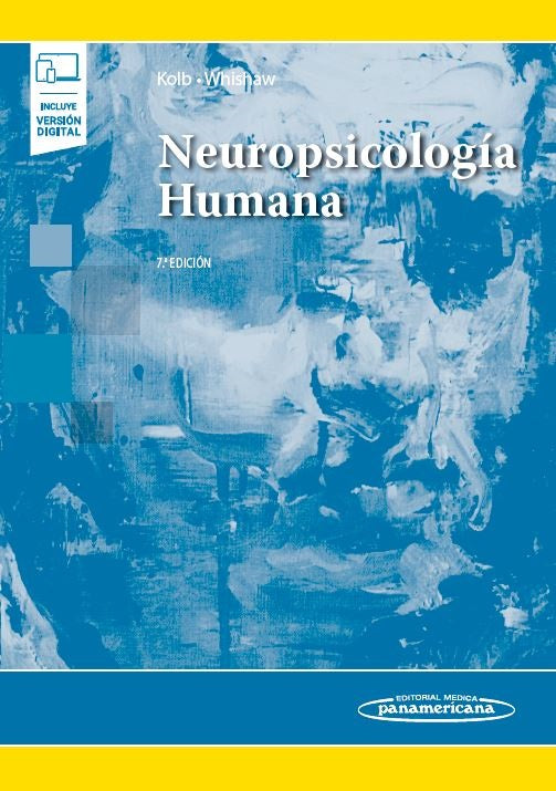 KOLB: NEUROPSICOLOGÍA HUMANA 7ª. ED