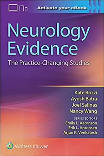 BRIZZI - NEUROLOGY EVIDENCE. THE PRACTICE-CHANGING STUDIES