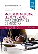 MENÉNDEZ DE LUCAS, J. A., MANUAL DE MEDICINA LEGAL Y FORENSE PARA ESTUDIANTES DE MEDICINA 2 ED. © 2020