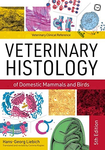 Veterinary Histology of Domestic Mammals and Birds