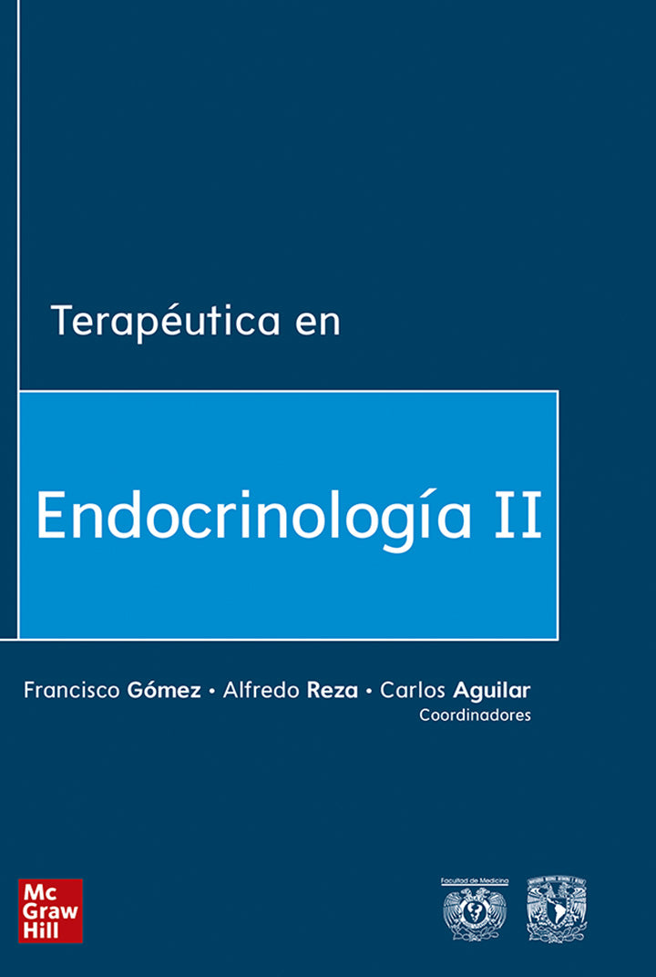 TERAPEUTICA EN ENDOCRINOLOGIA II- EDICIÓN 1- AÑO 2019