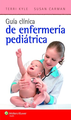 GUÍA CLÍNICA DE ENFERMERÍA PEDIÁTRICA*- EDICIÓN 2.ª AÑO 2014
