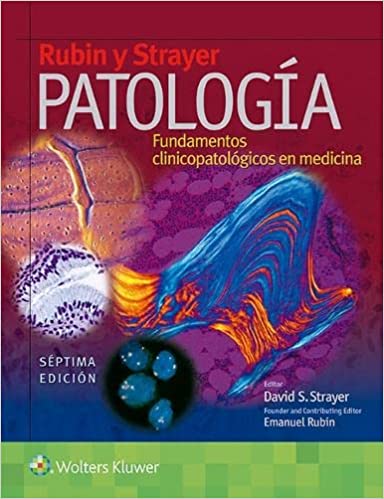PATOLOGÍA DE RUBIN- EDICIÓN 7.ª AÑO 2016