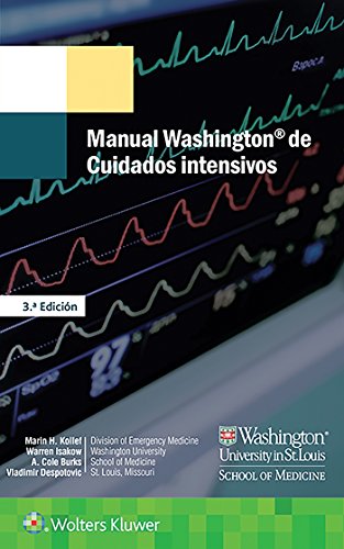 MANUAL WASHINGTON DE CUIDADOS INTENSIVOS- EDICIÓN 3.ª AÑO 2018