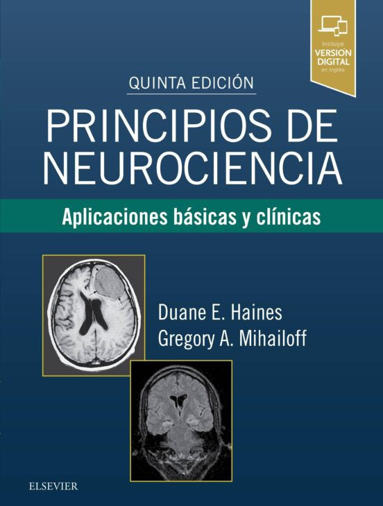 HAINES, D. E., PRINCIPIOS DE NEUROCIENCIA 5 ED. © 2019 R 2020