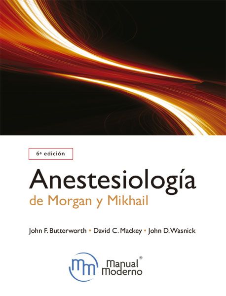 ANESTESIOLOGÍA DE MORGAN Y MIKHAIL