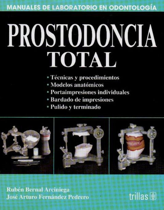 BERNAL- PROSTODONCIA TOTAL